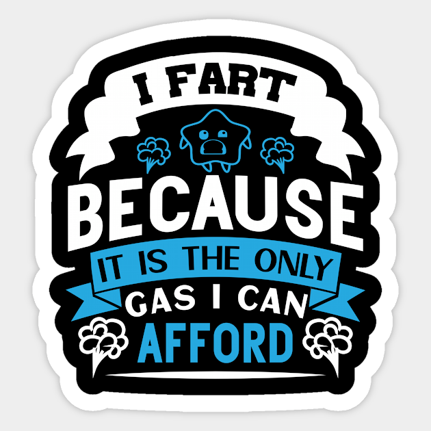 i-fart-the-only-gas-i-can-afford-preppers-quote-funny-zodiac-sign